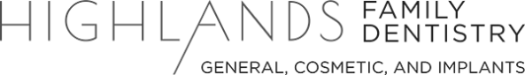 Visit Highlands Family Dentistry